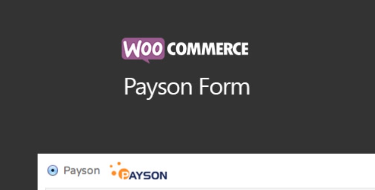 Payson is a gateway plugin that extends WooCommerce