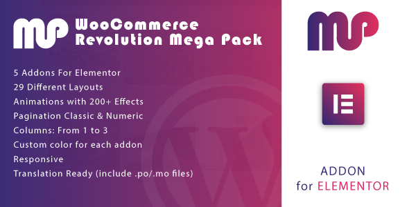 Welcome to WooCommerce Revolution Mega Pack. With this fantastic plugin you have 5 Elementor widgets and 29 different layout for using WoocCommerce for Elementor and create your online store in minutes. Required Elementor installed if you want use this plugin. Because this is an addon for Elementor Features: 5 Addons…