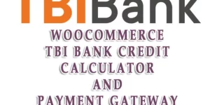 Description Sell ​​goods on installment with WooCommerce extension TBI Bank credit payment method With the help of WooCommerce TBI Bank Loan Calculator and payment method you implement in your store the sale of goods on credit.