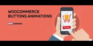 Woocommerce Buttons Animations allows put animations to the buttons on the product page