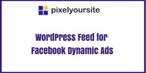 Run Facebook Dynamic Product Ads for your WordPress content.