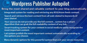 Hey WordPress lovers! Ever dreamed of automating your content curation process? Meet WordPress Publisher Autopilot! It's your one-stop solution to streamline and effortlessly publish content on your WordPress site. Say goodbye to manual updates and hello to automation bliss. What is WordPress Publisher Autopilot? The WordPress Publisher Autopilot plugin is…