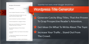 Looking to elevate your WordPress content game? The WordPress Title Generator Plugin is just what you need! Whether you’re a seasoned WordPress developer or a newbie