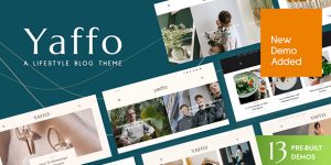 Stunning WordPress themes like Yaffo await at Bevaultx. Elevate your lifestyle blog with responsive design