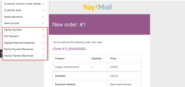 YayMail addon for WooCommerce Deposits allows you to customize templates generated by WooCommerce Deposits in YayMail interface.