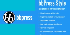 bbPress Style and shortcode for Visual composer is a Wordpress plugin help you make your forum look pro with few clicks. Features list Unlimited customize with font