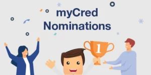 myCred Nominations allows your users to nominate other members for achievements